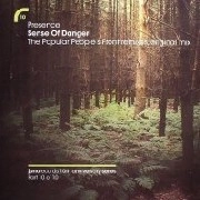 PRESENCE FEAT.SHARA NELSON / SENSE OF DANGER(POPULAR PEOPLE'S FRONT REM