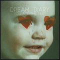 DREAM DIARY / ドリーム・ダイアリー / YOU ARE THE BEAT