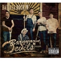 BARNYARD DEVILS / BAD ASS ROCKIN'