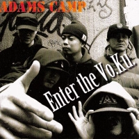 ADAMS CAMP / アダムス・キャンプ / ＥＮＴＥＲ　ＴＨＥ　Ｖｏ．Ｋｕ．