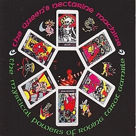QUEEN'S NECTARINE MACHINE / MYSTICAL POWERS OF ROVING TAROT GAMBLE