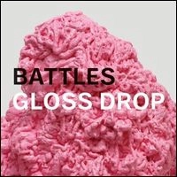 BATTLES / バトルス / GLOSS DROP（初回盤）