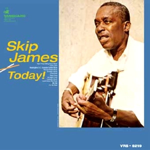 SKIP JAMES / スキップ・ジェイムス / TODAY!