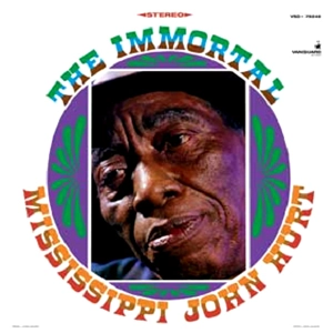 MISSISSIPPI JOHN HURT / ミシシッピ・ジョン・ハート / IMMORTAL