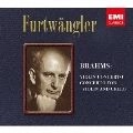 WILHELM FURTWANGLER / ヴィルヘルム・フルトヴェングラー / ブラームス：ヴァイオリン協奏曲