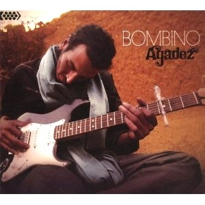 BOMBINO / ボンビーノ / AGADEZ