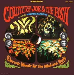 COUNTRY JOE & THE FISH / カントリー・ジョー&ザ・フィッシュ / ELECTRIC MUSIC FOR THE MIND AND BODY (LP)