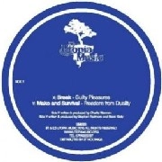 BREAK/MAKO & SURVIVAL / GUILTY PLEASURES/FREEDOM FROM DUALITY