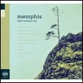 MEMPHIS / メンフィス / HERE COMES A CITY