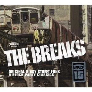 V.A. (THE BREAKS) / THE BREAKS: ORIGINAL B BOY STREET FUNK & BLOCK PARTY CLASSICS (2CD スリップケース仕様)