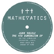 JOHN HECKLE / 4TH DEMENSION EP