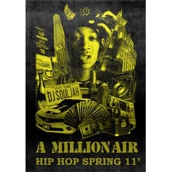 DJ SOULJAH / ＭＩＬＬＩＯＮ　ＡＩＲHIP HOP SPRING 11'