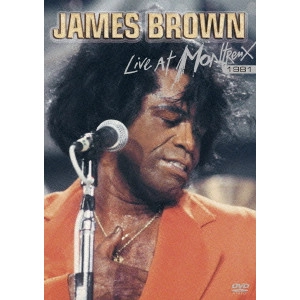 JAMES BROWN / ジェームス・ブラウン / ライヴ・アット・モントルー 1981