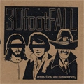 30footFALL / サーティーフットフォール / JESUS, ELVIS, AND RICHARD PETTY