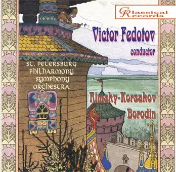 VIKTOR FEDOTOV / ヴィクトル・フェドトフ / BORODIN:SYMPHONY NO.2/R-KORSAKOV:OVERTURES