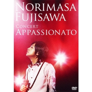 NORIMASA FUJISAWA / 藤澤ノリマサ / CONCERT APPASSIONATO