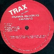 FRANKIE KNUCKLES / フランキー・ナックルズ / YOUR LOVE
