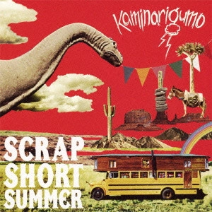 KAMINARIGUMO / カミナリグモ / SCRAP SHORT SUM