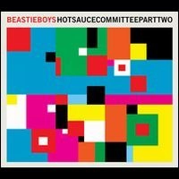BEASTIE BOYS / ビースティ・ボーイズ / HOT SAUCE COMMITTEE PART 2