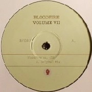 BLOOD FIRE VS LTD  / BLOODFIRE VOL.7