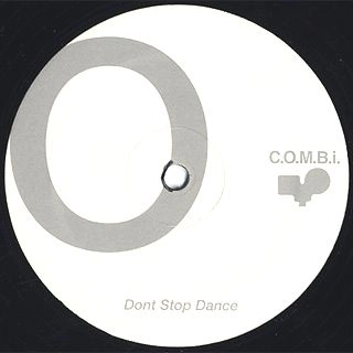 C.O.M.B.I.  / DON'T STOP DANCE/SWAMP GOOGIE CRISCO