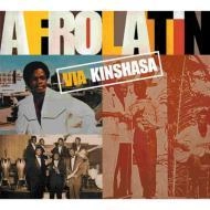 V.A.(AFROLATIN - VIA KINSHASA) / AFRO LATIN VIA KINSHASA