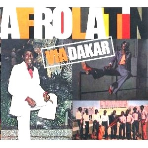 V.A.(AFROLATIN - VIA DAKAR) / AFRO LATIN VIA DAKAR