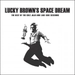 LUCKY BROWN / ラッキー・ブラウン / (LP) / LUCKY BROWN'S SPACE DREAM