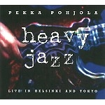 PEKKA POHJOLA / ペッカ・ポーヨラ / HEAVY JAZZ