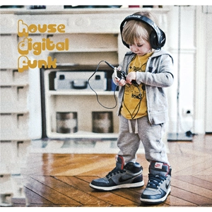 V.A. (HOUSE DIGITAL FUNK) / HOUSE DIGITAL FUNK