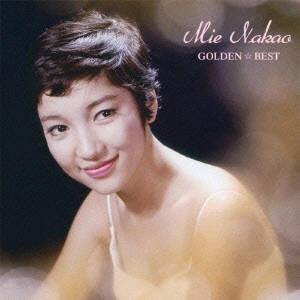 MIE NAKAO / 中尾ミエ / GOLDEN BEST