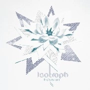 ISOTROPH / ECLOSION