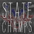 STATE CHAMPS / APPARENTLY,I'M NOTHING