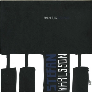 STEFAN KARLSSON / ステファン・カールソン / SMILIN'EYES