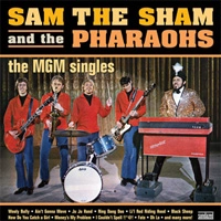 SAM THE SHAM & THE PHARAOHS / サム・ザ・シャム＆ザ・ファラオス / MGM SINGLES