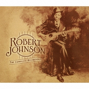 ROBERT JOHNSON / ロバート・ジョンソン / コンプリート・レコーディングス~センテニアル・コレクション / THE CENTENNIAL COLLECTION