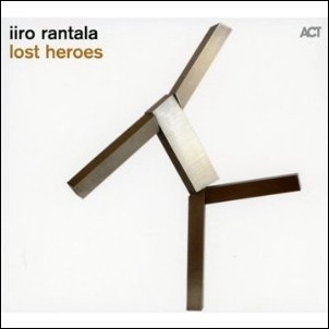 IIRO RANTALA / イーロ・ランタラ / LOST HEROES