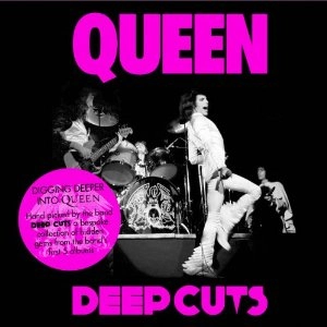 QUEEN / クイーン / DEEP CUTS 1973-1976 <2011 REMASTER>