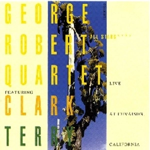 GEORGE ROBERT / ジョルジュ・ロベール / LIVE AT CUVAISON,CALIFORNIA