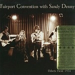 FAIRPORT CONVENTION / フェアポート・コンベンション / EBBETS FIELD 1974