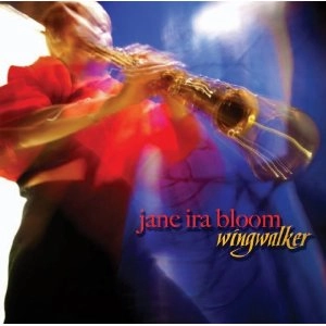 JANE IRA BLOOM / ジェーン・アイラ・ブルーム / WINGWALKER