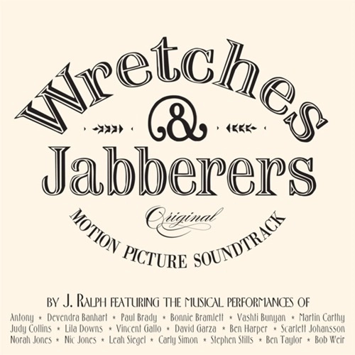 V.A. (Norah Jones / Devendra Banhart / Vashti Bunyan / Judy Collins / Stephen Stills etc..) / WRETCHES & JABBERERS