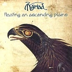 MYRIAD / ミリアド / FLOATING IT ASCENDING PLAINS