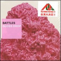 BATTLES / バトルス / GLOSS DROP