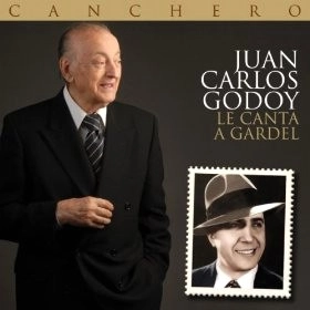 JUAN CARLOS GODOY / フアン・カルロス・ゴドイ / CANCHERO(LE CANTA A GARDEL)