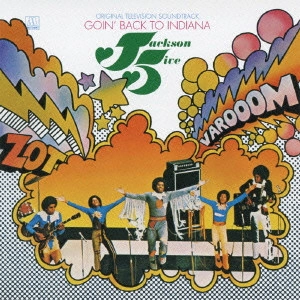 JACKSON 5 / ジャクソン・ファイヴ / GOIN' BACK TO INDIANA / インディアナへ帰ろう (国内盤帯 解説 歌詞 対訳付 SHM-CD)