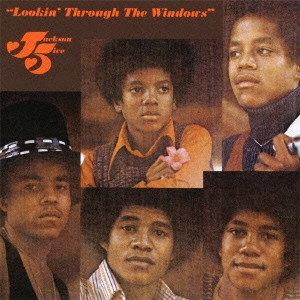 JACKSON 5 / ジャクソン・ファイヴ / LOOKING THROUGH THE WINDOWS / ルッキン・スルー・ザ・ウィンドウズ (国内盤帯 解説 歌詞 対訳付 SHM-CD)