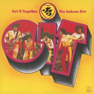 JACKSON 5 / ジャクソン・ファイヴ / GET IT TOGETHER / ゲット・イット・トゥギャザー (国内盤帯 解説 歌詞 対訳付 SHM-CD)