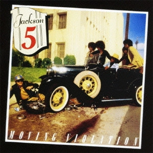 JACKSON 5 / ジャクソン・ファイヴ / MOVING VIOLATION / ムーヴィング・ヴァイオレーション (国内盤帯 解説 歌詞 対訳付 SHM-CD)