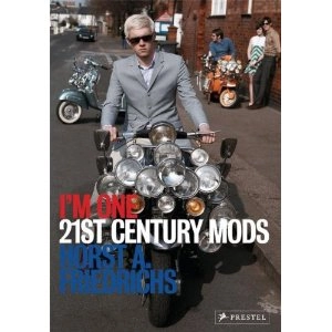 HORST A. FRIEDRICHS / I'M ONE 21ST CENTURY MODS